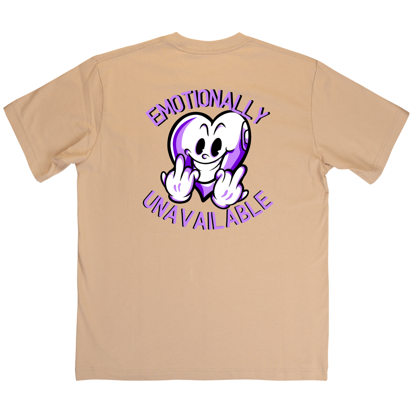 Emotionally Unavailable - STREETWEAR Tee